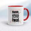 Personalised Birthday Swearing Mug