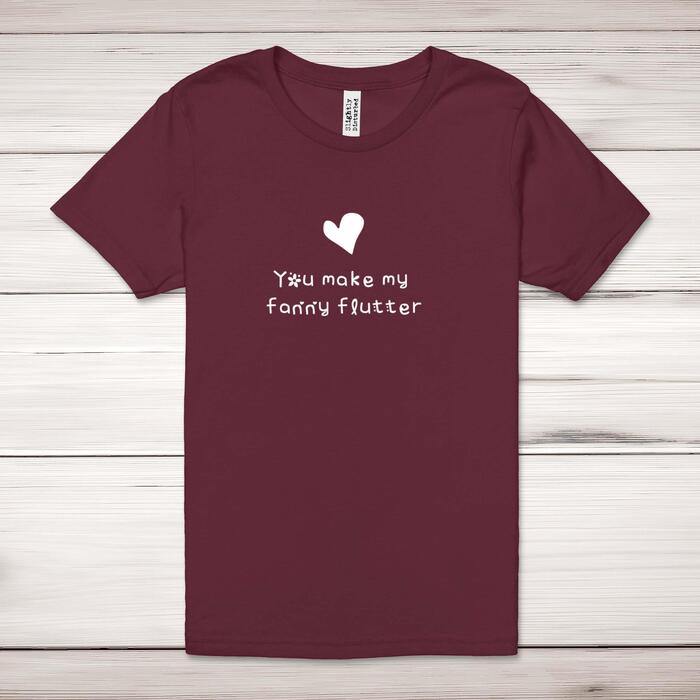 You Make My Fanny Flutter Adult T-Shirt