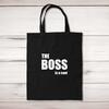 The Boss Is A . . . Swearing Tote Bag