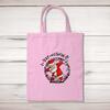 I'm Sexy And I Snow It Tote Bag