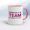 There Is A U In Cunt Mug