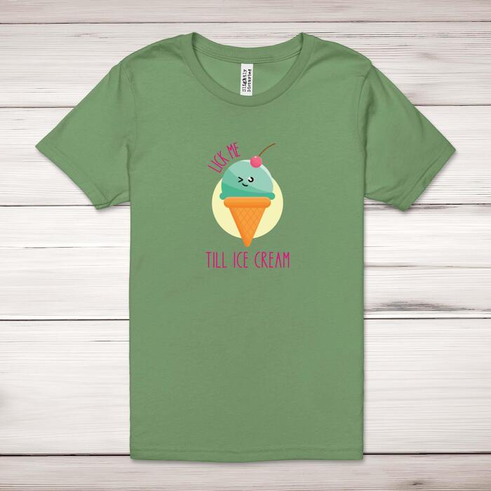 Lick Me Till Ice Cream Adult T-Shirt