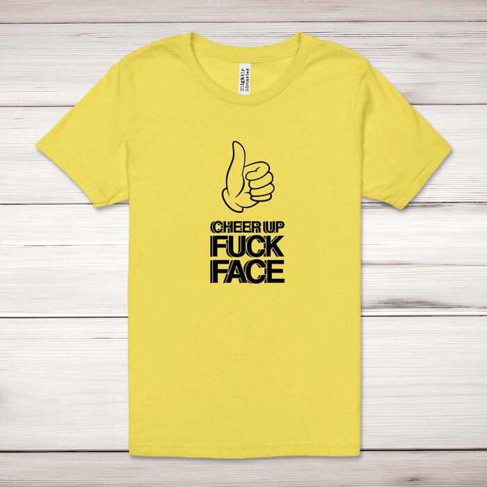 Cheer Up Fuck Face Adult T-Shirt - Yellow, 4XL