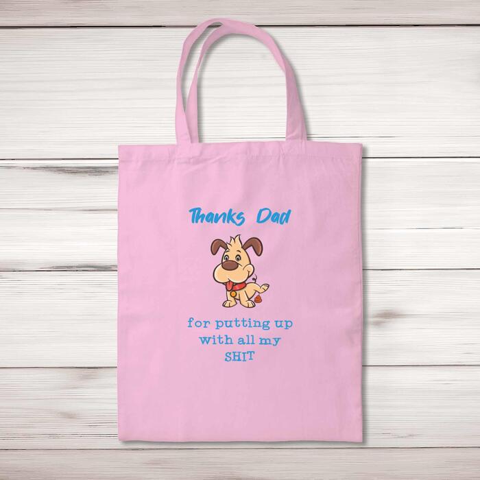 Thanks Dad - All My Shit Tote Bag - Pastel Pink, One