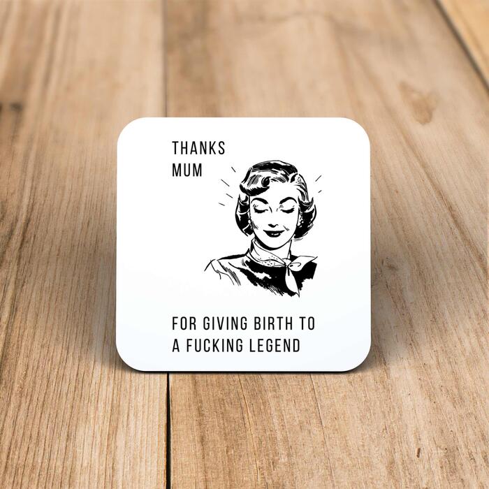 Thanks Mum Coaster