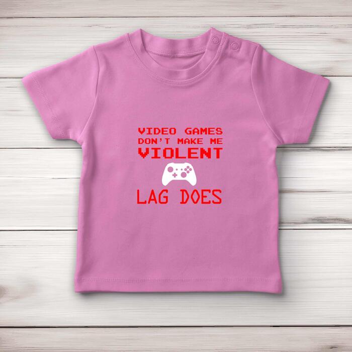 Video Games Don't Make Me Violent Baby T-Shirt - Pink, 0-3 Months