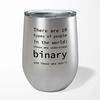 There Are 10 Types Of People In The World Wine Tumbler