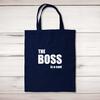 The Boss Is A . . . Swearing Tote Bag