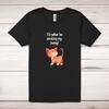 I'd Rather Be Stroking My Pussy Adult T-Shirt