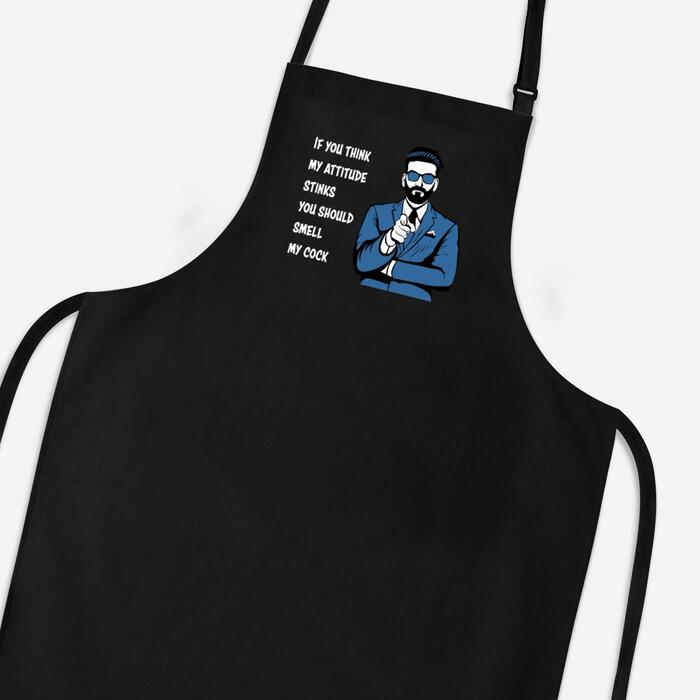 Attitude Stinks Smell My Cock Apron