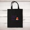 Thank God The HRT Worked! Tote Bag