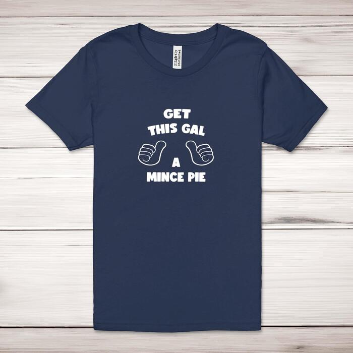 Get This Gal A Mince Pie Adult T-Shirt