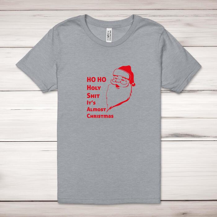 Ho Ho Holy Shit Adult T-Shirt