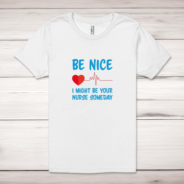 Be Nice Adult T