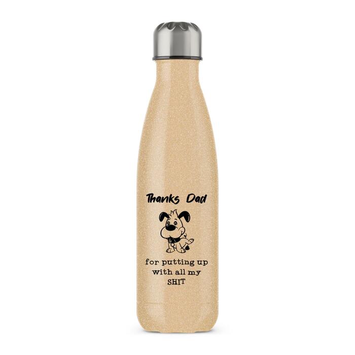 Thanks Dad - All My Shit Water Bottle - Gold Glitter, One