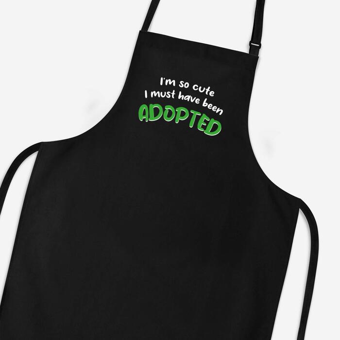 So Cute I'm Adopted Apron - Black, One
