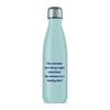 The Customer Isn't Always Right Water Bottle