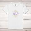 Magnificent Cunt Adult T-Shirt