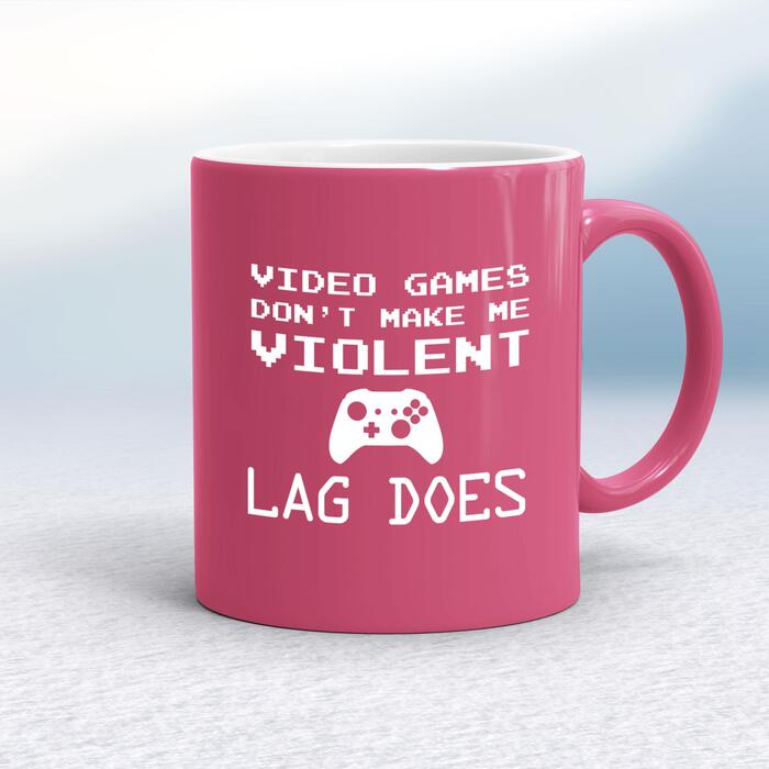 Video Games Don't Make Me Violent Mug - Pink/White, 10oz