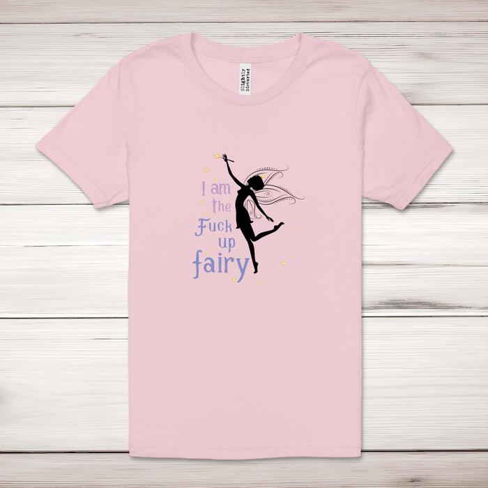 I Am The Fuck Up Fairy Adult T-Shirt - Pastel Pink, Extra Large