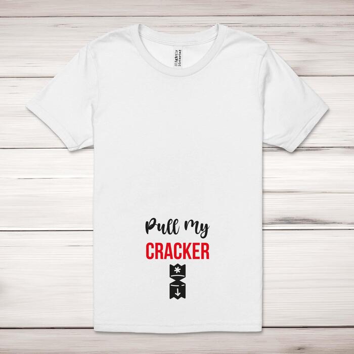 Pull My Cracker Adult T-Shirt
