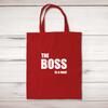 The Boss Is A . . . Swearing Tote Bag