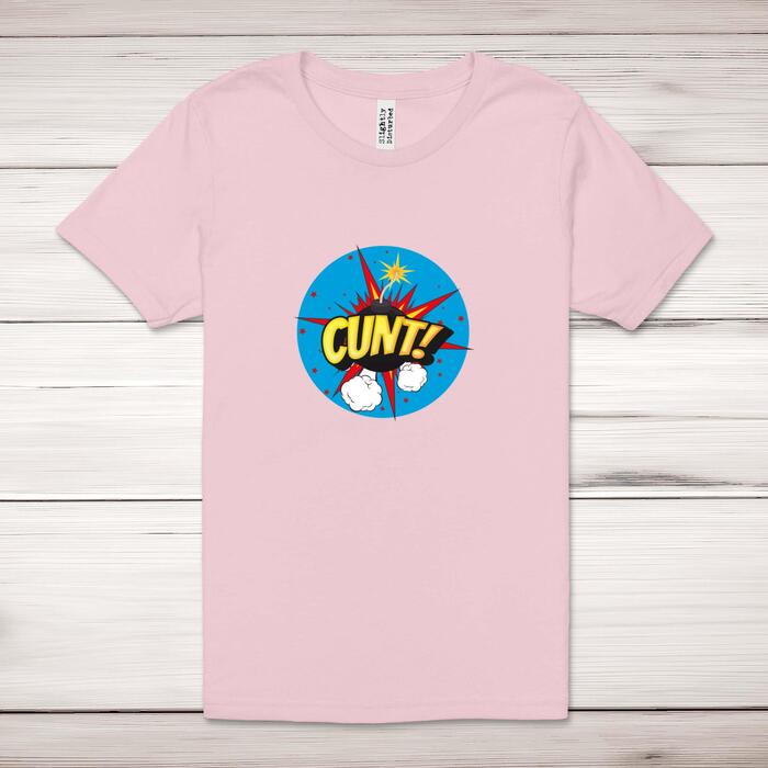 Cunt Bomb Adult T-Shirt