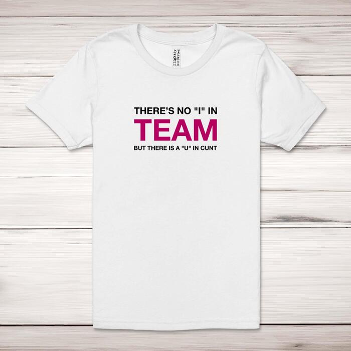 There Is A U In Cunt Adult T-Shirt