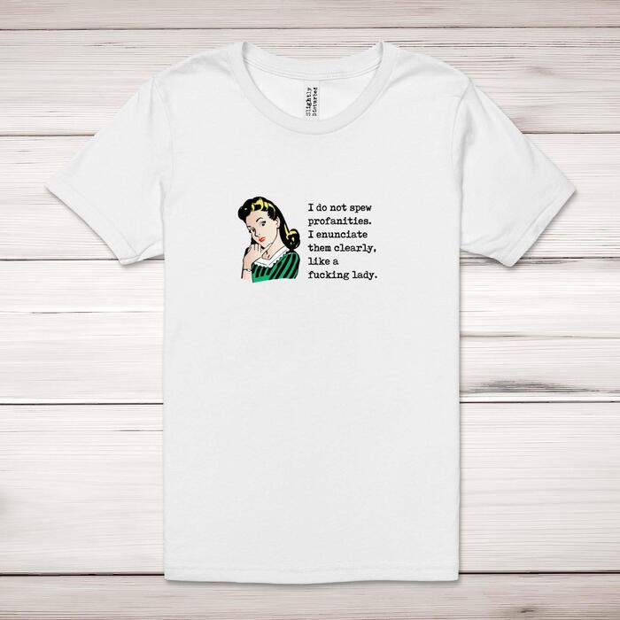 I Do Not Spew Profanities Adult T-Shirt