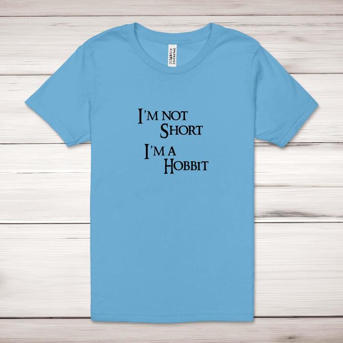 I'm Not Short I'm A Hobbit Adult T-Shirt