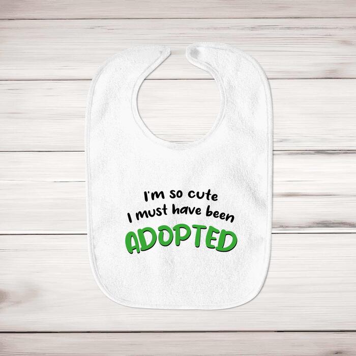 So Cute I'm Adopted Baby Bib - White, One