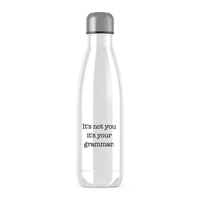 It's Not You It's Your Grammar Water Bottle - White, One