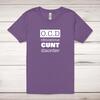 Obnoxious Cunt Disorder Adult T