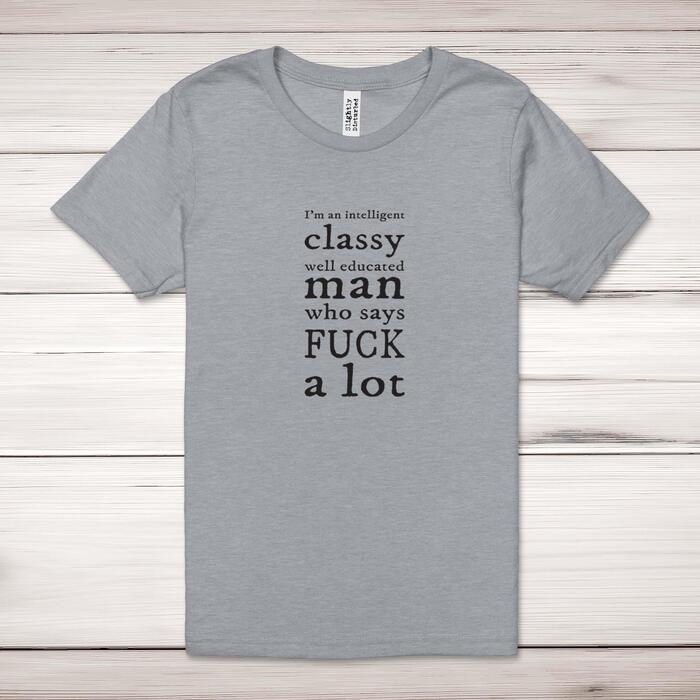 I'm An Intelligent Classy Man Adult T-Shirt