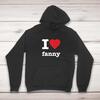 I Love Fanny Hoodie