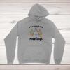 I Fucking Love Meetings Hoodie