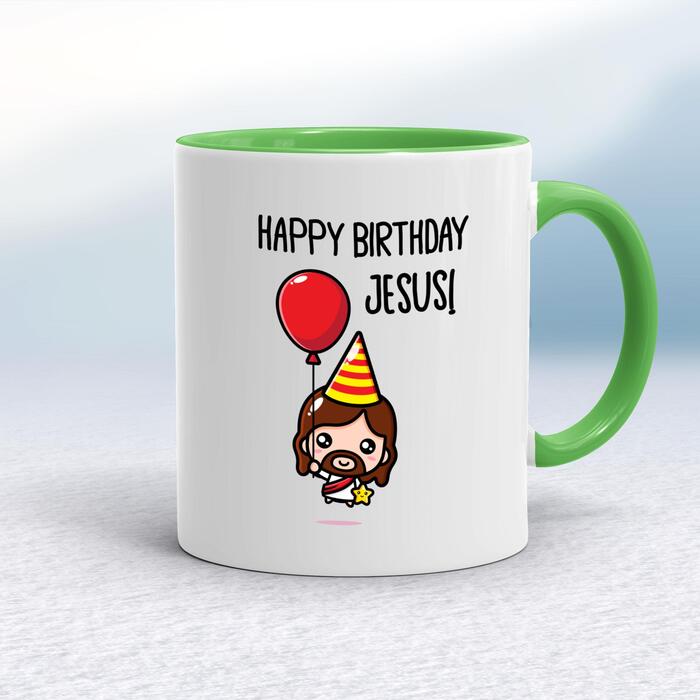 Happy Birthday Jesus! Mug
