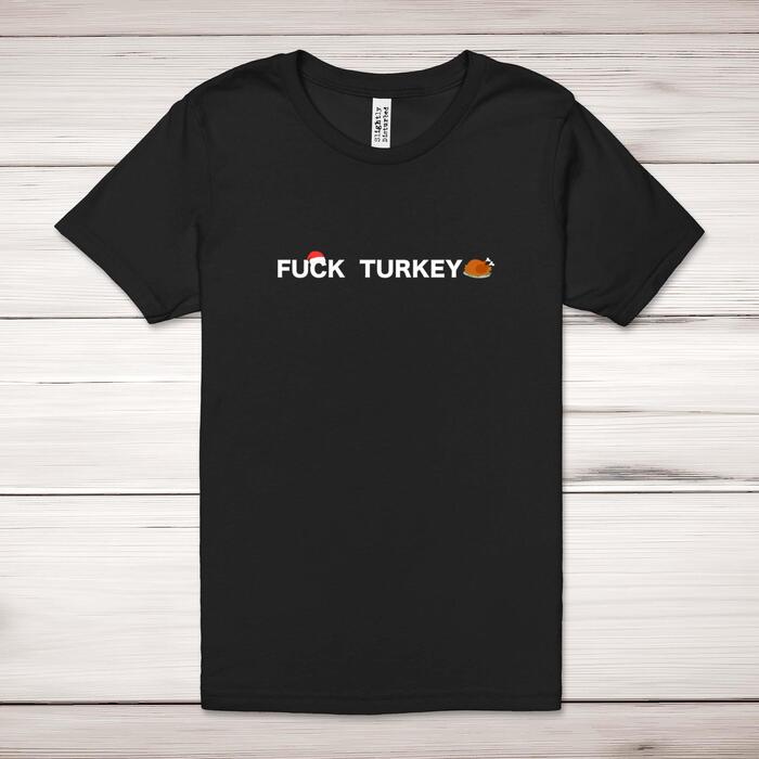 Fuck Turkey Adult T-Shirt