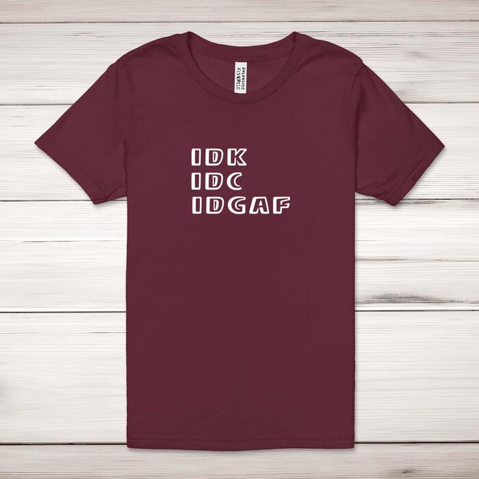 IDGAF Adult T-Shirt