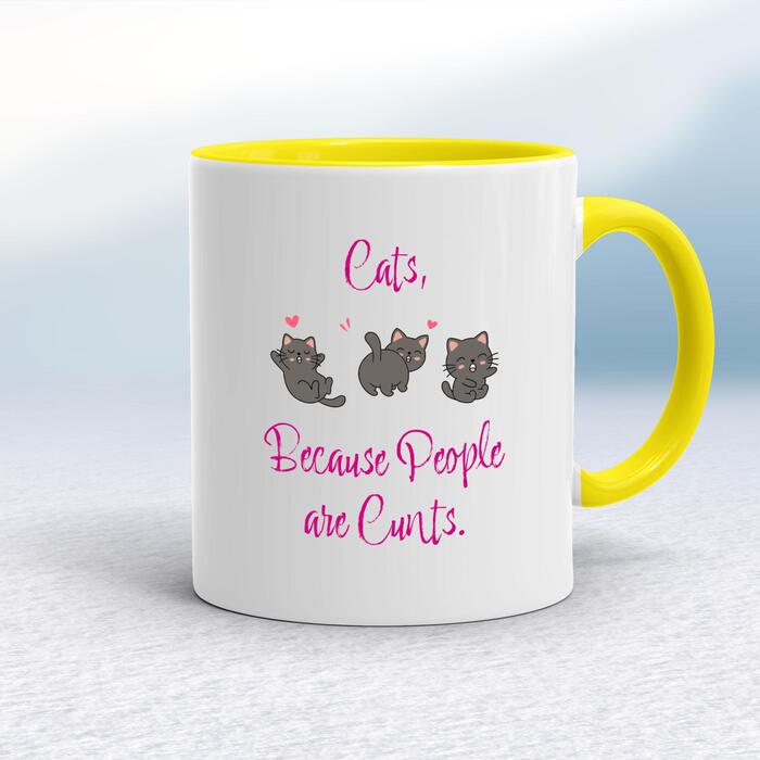 Cats, Because People Are Cunts Mug - White/Yellow, 10oz