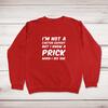 I'm Not A Cactus Expert Sweatshirt