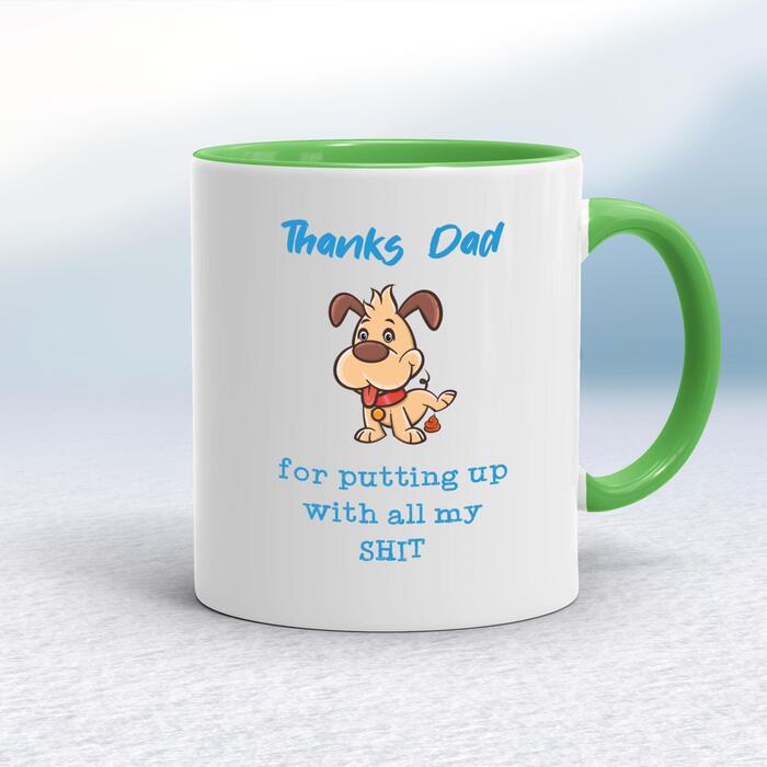 Thanks Dad - All My Shit Mug - White/Green, 10oz
