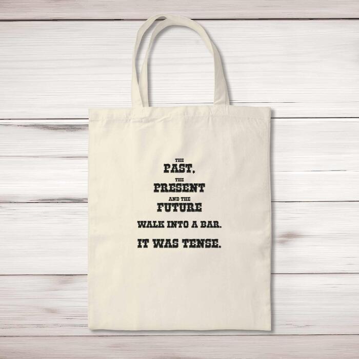 The Past, The Present & The Future Tote Bag