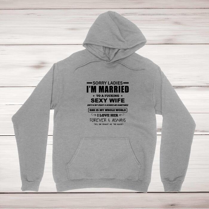 Sorry Ladies Hoodie