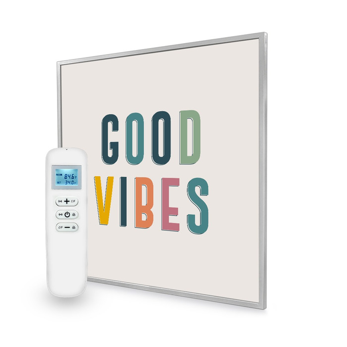 595x595 Good Vibes Quote Nexus Wi-Fi Infrared Heating Panel 350W - Electric Wall Panel Heater
