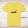Ruined By Responsibility Adult T