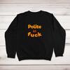 Get Your Own Fucking Mug Mug