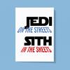 Jedi On the Streets Greeting Card
