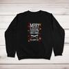 Merry Fucking Christmas You Grumpy. . . Swearing Sweatshirt