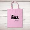The Boss Is A . . . Swearing Tote Bag